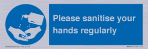 Please sanitise your hands regularly